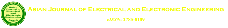 Asian Journal of Electrical and Electronic Engineering 